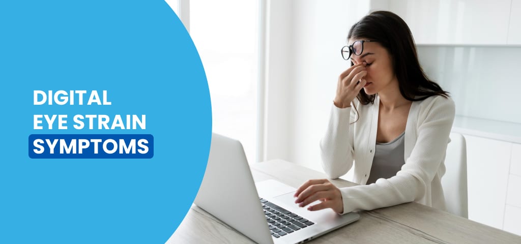 Digital eye strain symptoms