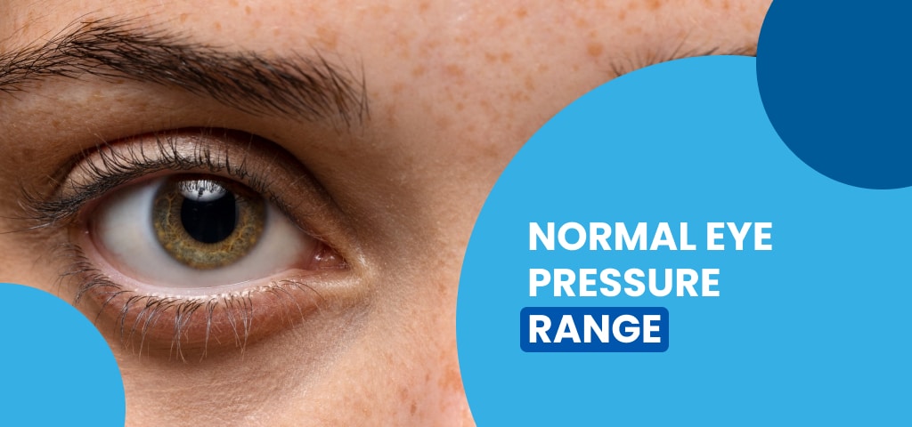 Normal Eye Pressure Range